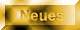 Neues